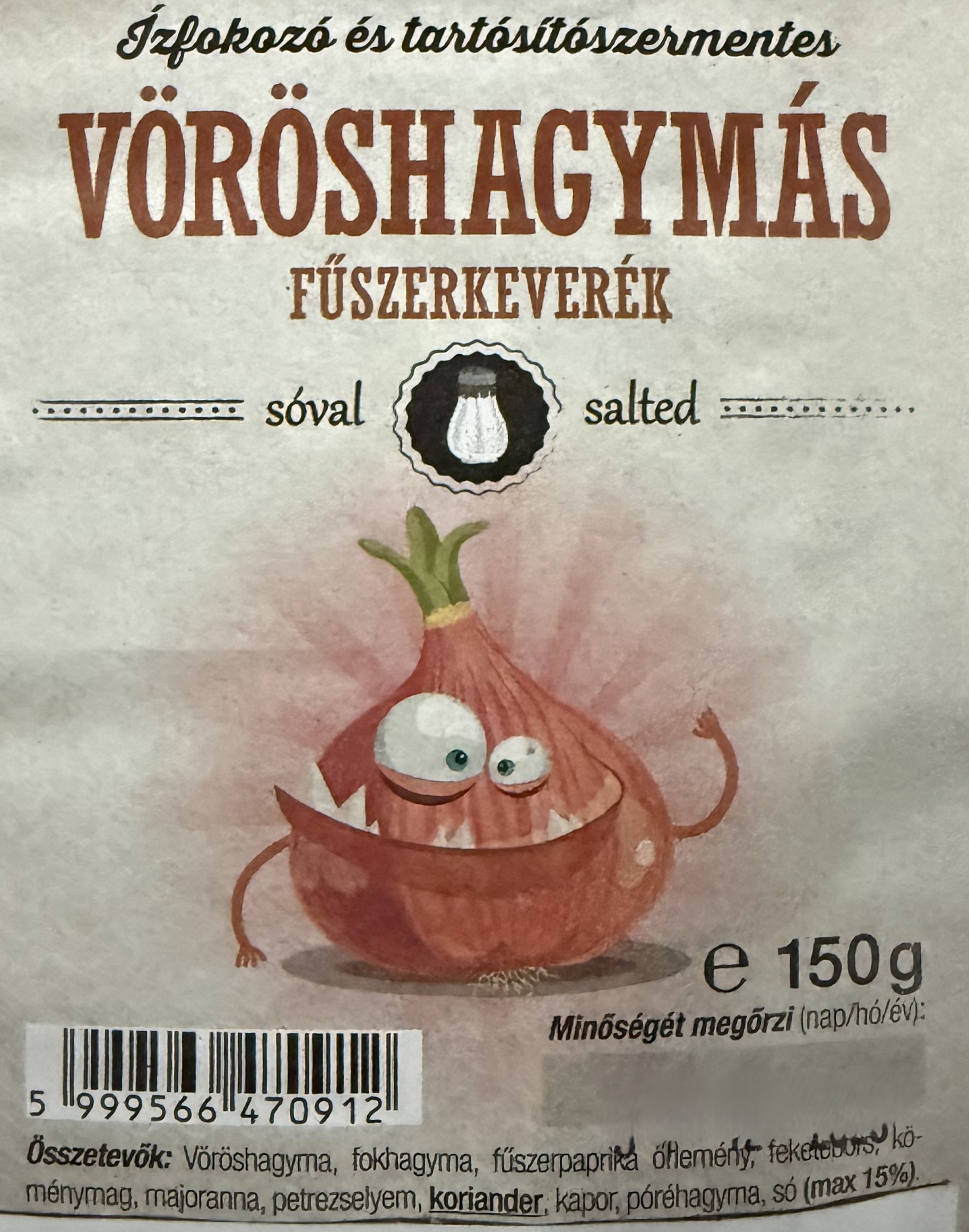 VÖRÖSHAGYMÁS FŰSZERKEVERÉK 150g ÍZFOKOZÓ ÉS TARTÓSÍTÓSZERMENTES
